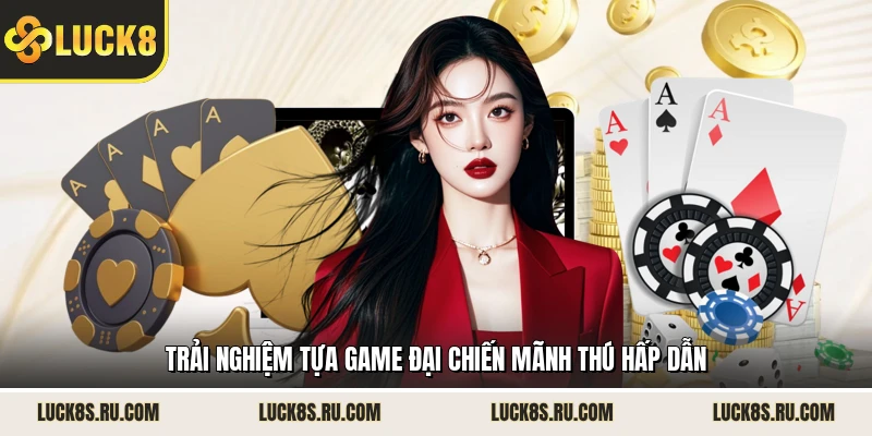 Trải nghiệm tựa game đại chiến mãnh thú hấp dẫn 